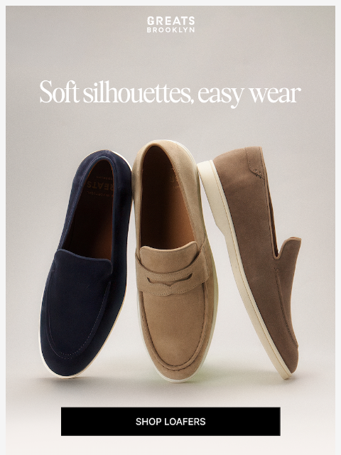 greatsbrand newsletter: Easy Dressing Starts with Loafers