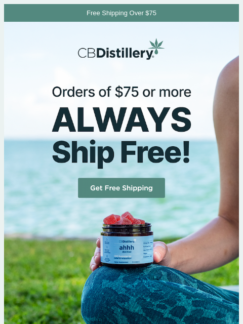 thecbdistillery newsletter: Get free shipping every day!