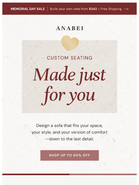 anabei newsletter: Up to 60% off Personalized Furniture