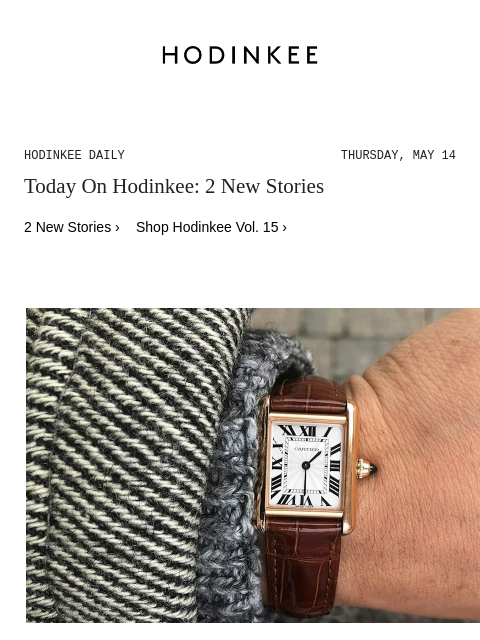 hodinkee newsletter: Hodinkee Daily | 05/14/2026