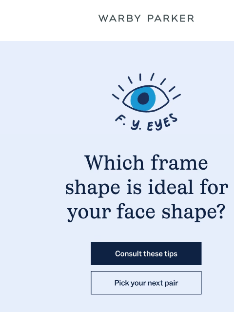warbyparker newsletter: Learn your face shape