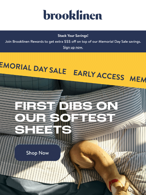 brooklinen newsletter: Memorial Day Sale EARLY ACCESS