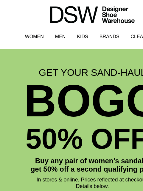 dsw newsletter: Step 1: Pick (2) pairs of women’s sandals