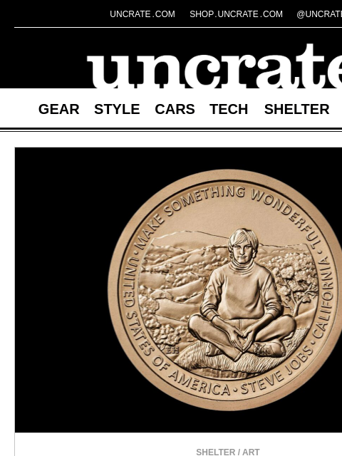 uncrate newsletter: American Innovation Steve Jobs Dollar Coin & more