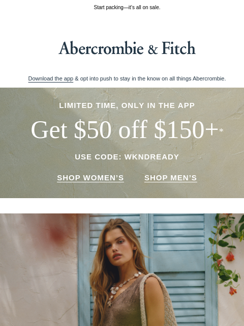 abercrombie newsletter: Crochet-style dresses & swim are your tickets to p...