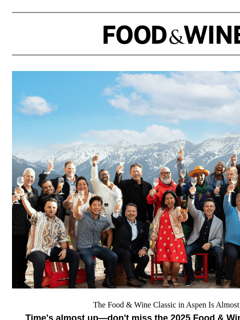 Almost sold out—2025 Food & Wine Classic in Aspen—don't wait ‌ ‌ ‌ ‌ ‌ ‌ ‌ ‌ ‌ ‌ ‌ ‌ ‌ ‌ ‌ ‌ ‌ ‌ ‌ ‌ ‌ ‌ ‌ ‌ ‌ ‌ ‌ ‌ ‌ ‌ ‌ ‌ ‌ ‌ ‌ ‌ ‌ ‌ ‌ ‌ ‌ ‌ ‌ ‌ ‌ ‌ ‌ ‌ ‌ ‌ ‌ ‌ ‌ ‌ ‌ ‌ ‌ ‌ ‌ ‌ ‌ ‌ ‌ ‌ ‌ ‌