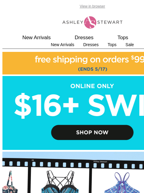 ashleystewart newsletter: Get vacay ready with $16+ swim!👙🌴🌊