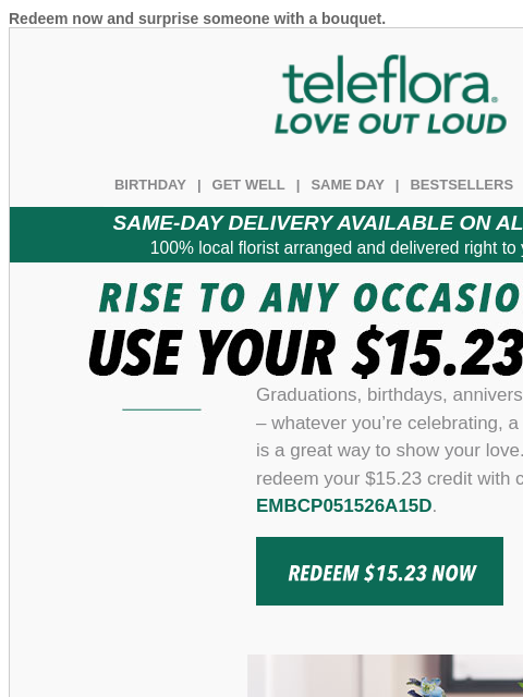 teleflora newsletter: Re: Your [$15.23] Credit Expires Soon