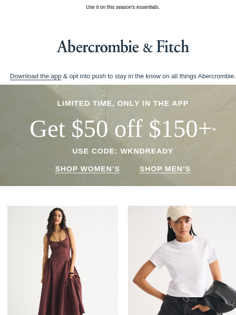 abercrombie newsletter: A sale for the upcoming long weekend.