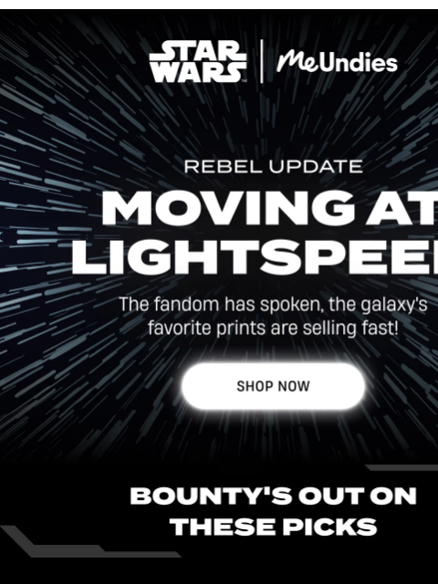 meundies newsletter: LOW STOCK: Star Wars Collection