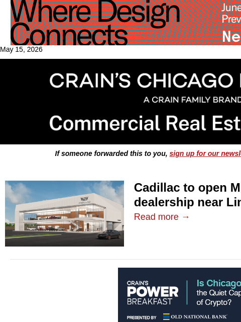 crainalerts newsletter: Cadillac to open dealership near Lincoln Yards sit...