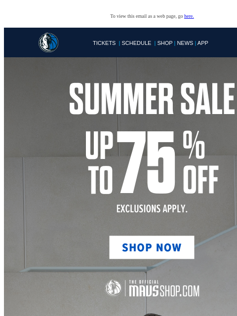 mavsmail newsletter: 🔥 Summer Just Got Even Hotter — Up to 75% Off