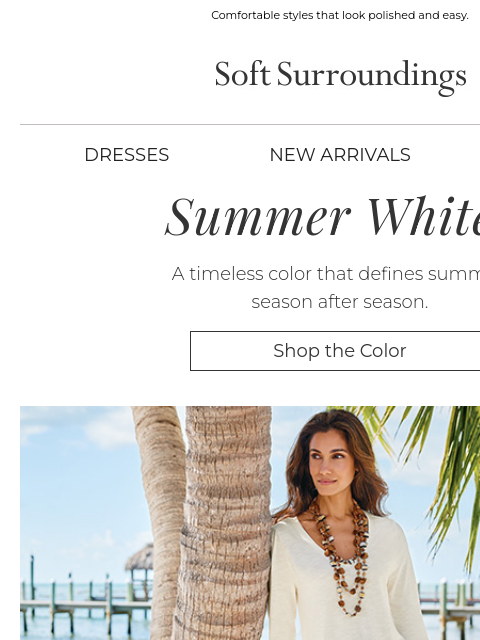 softsurroundings newsletter: Soft Whites for Every Day