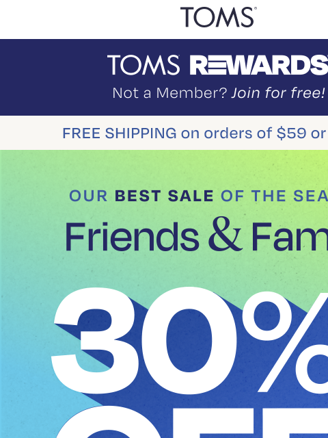 toms newsletter: Your Early Access to 30% Off Starts Now 🔓