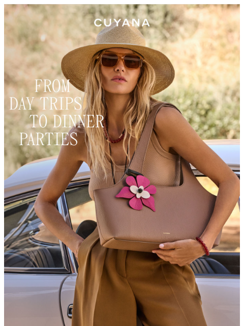 cuyana newsletter: For Your Day Trips and Dinner Parties