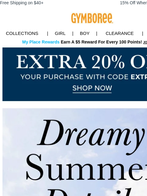 Carefully curated just for you. Free Shipping on $40+ 15% Off When You Ship to Store* Collections | Girl | Boy | CLEARANCE | GIFT CARDS My Place Rewards Earn A $5 Reward For Every 100 Points! JOIN