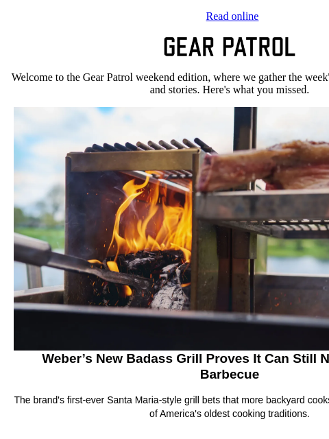 gearpatrol newsletter: This Is Weber's Wild New Grill