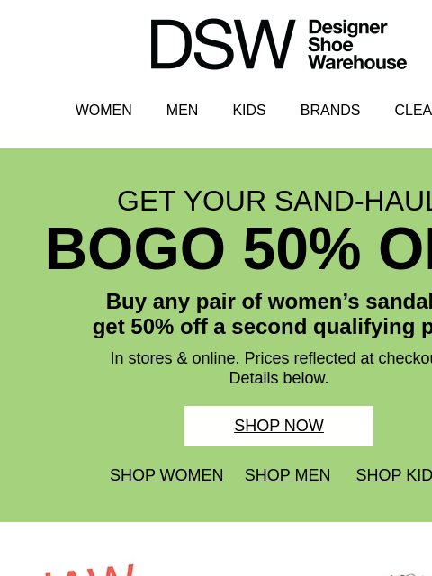 dsw newsletter: THIS BOGO ENDS *TONIGHT*