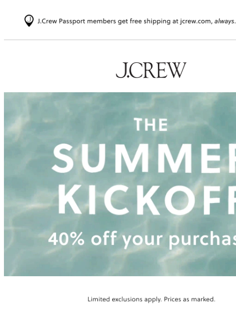 jcrew newsletter: Forecast says 40% off your purchase!