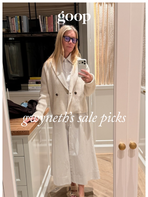 goop newsletter: Gwyneth’s seasonal sale picks