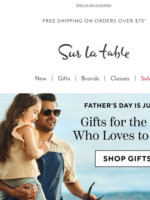 surlatable newsletter: Our Father's Day Gift Guide just dropped.