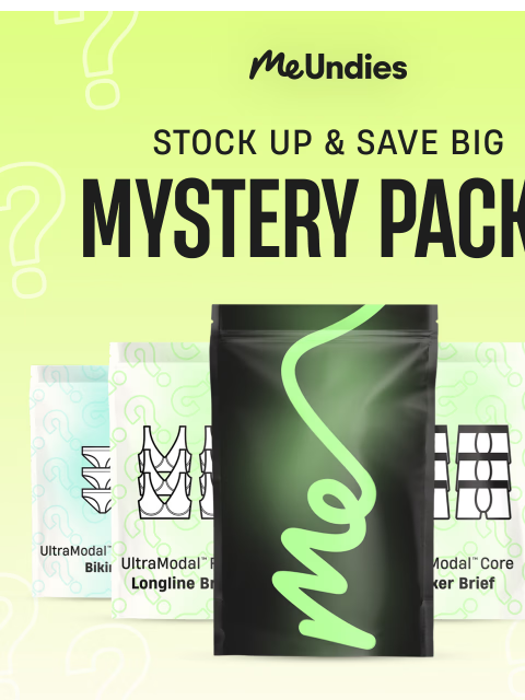 meundies newsletter: MYSTERY PACKS = Your Best Value