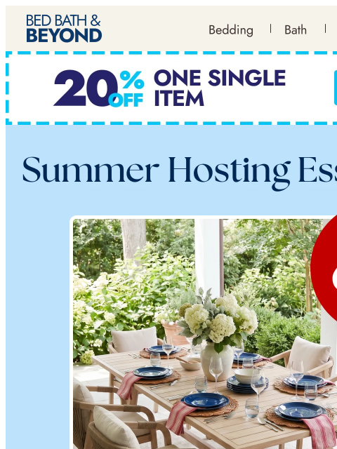bedbathandbeyond newsletter: Everything you need for summer hosting 🎉