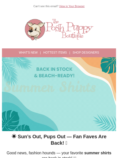 poshpuppyboutique newsletter: 🌴 Back in Stock & Beach-Ready! Summer Shirts Are ...