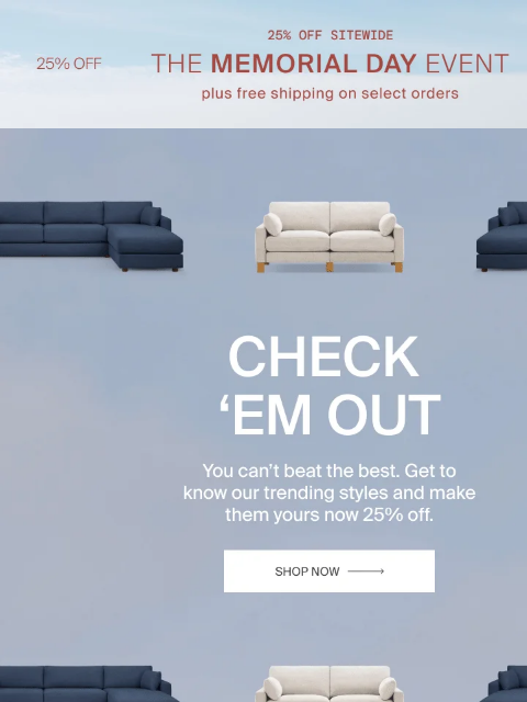 Can't beat the best. The Memorial Day Event Shop Now Shop Best Sellers Shop Nomad 25% Off Shop Vesper 25% Off Shop Span 25% Off Shop Index 25% Off Shop Union 25% Off Shop Now Shop Now Partner