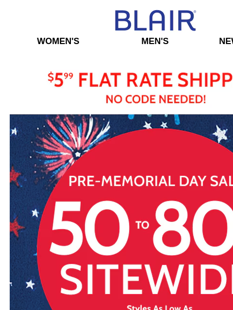 ✨Pre-Memorial Day STEALS! Totes at 60% Off & Find Site Deals 50-80% Off! Blair Women's Men's New Arrivals $5.99 Flat Rate Shipping No Code Needed! Pre-Memorial Day Sale! 50% to 80% Off