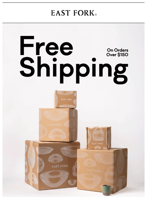eastfork newsletter: Free shipping ends tomorrow 📦