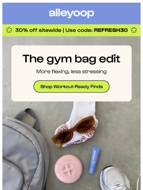 meetalleyoop newsletter: The gym bag edit 💪 Save 30% off sitewide