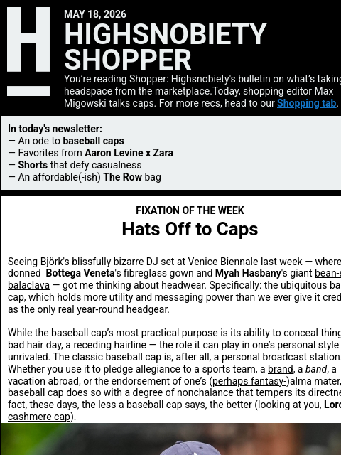 highsnobiety newsletter: Shoutout to Slightly Ambiguous Baseball Caps