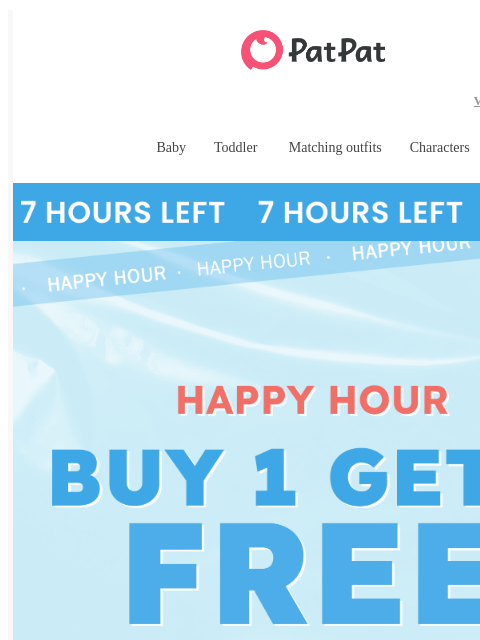 patpat newsletter: ⚡ 7 Hours Only: Buy 1, Get 1 FREE 