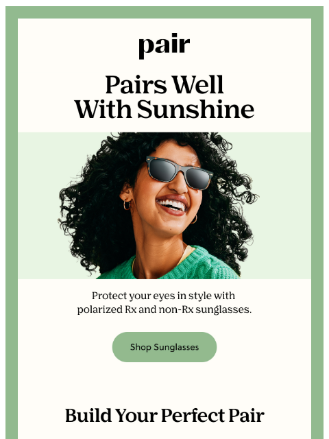 paireyewear newsletter: PAIRS Well With Sunshine😎