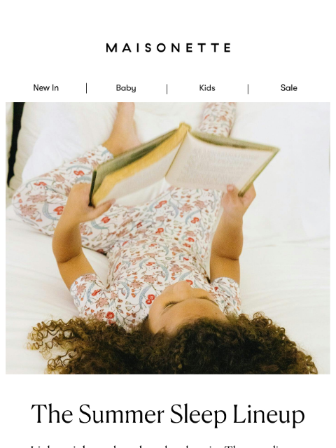 maisonette newsletter: Hello, Summer Pajamas