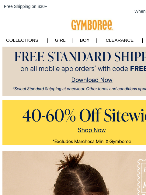 gymboree newsletter: Don't Miss 40-60% Off Sitewide + Warm-Weather Tops