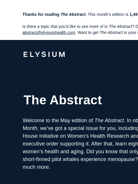 Plus, seven more surprising facts about women's health. Thanks for reading The Abstract. This month's edition is 1497 words, about a 6-minute read. Is there a topic that you'd like to see