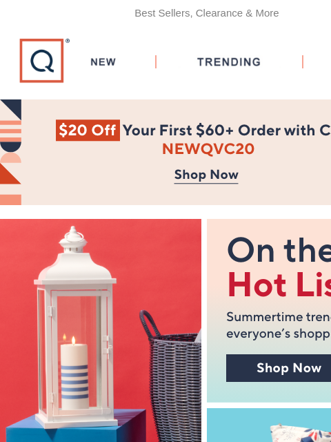 Best Sellers, Clearance & More QVC New TRENDING DEALS Unlock $20 off Your First Purchase summer of savings Lego sale summer beauty refresh Elemis TSV skinnytees TSV summer beauty refresh summer