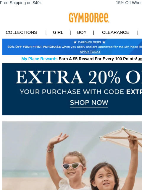 gymboree newsletter: Limited time only! *Extra* 20% off your favorite s...