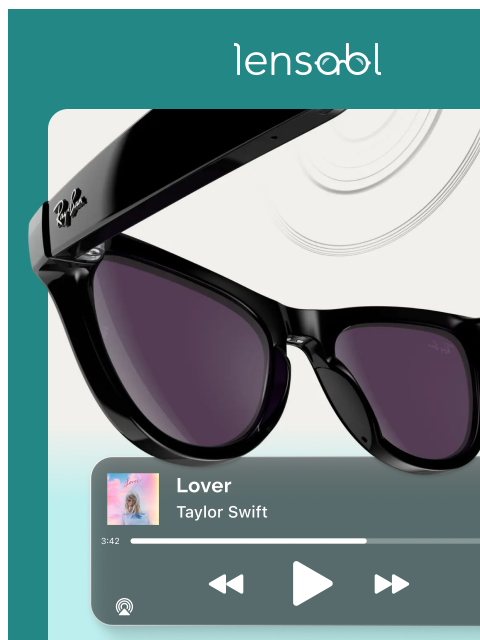 lensabl newsletter: Your Glasses Can Do More