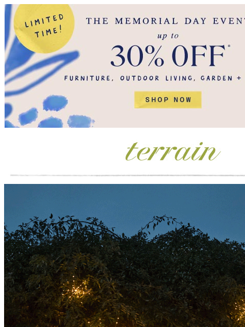 shopterrain newsletter: Up to 30% OFF entertaining essentials