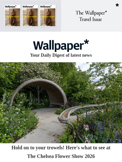 futureplc newsletter: What to see at Chelsea Flower Show