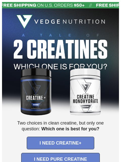 vedgenutrition newsletter: Meet Your Creatine Match