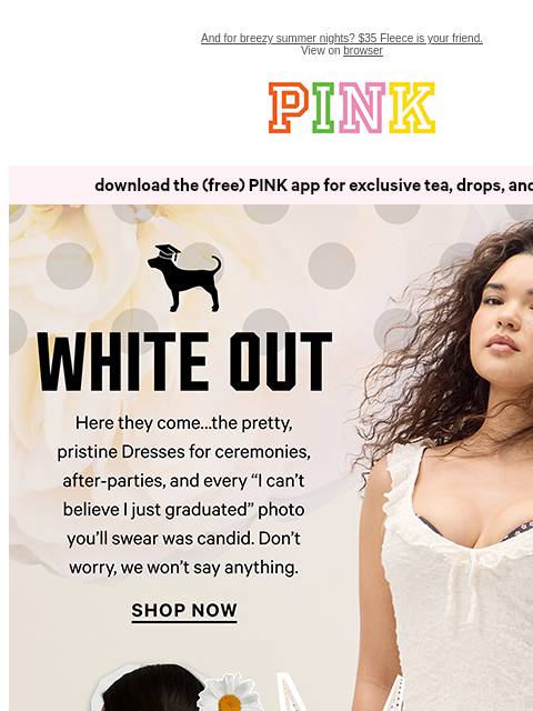 vspink newsletter: The Little 🤍White🤍 Dress Edit