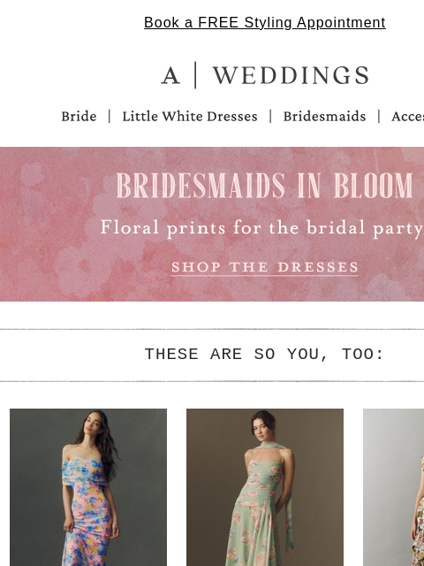 anthropologie newsletter: A Floral Bridal Party
