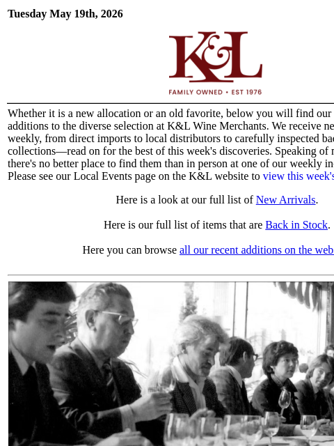 klwines newsletter: The Latest from K&L: New Adds and Back In Stock