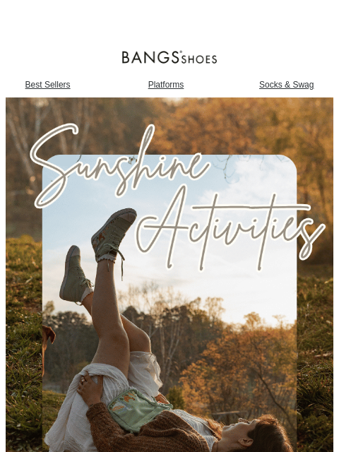 bangsshoes newsletter: Sunshine Activities 🌞