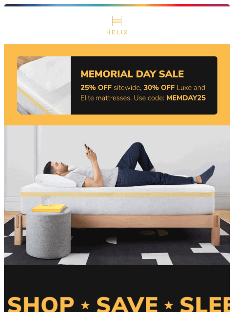 Take 30% off our premium Luxe and Elite Collections and get 2 FREE pillows with any mattress purchase. This email was sent to brands.news.subscription@gmail.com by Helix. 30 Irving Pl Fl 9, New York,