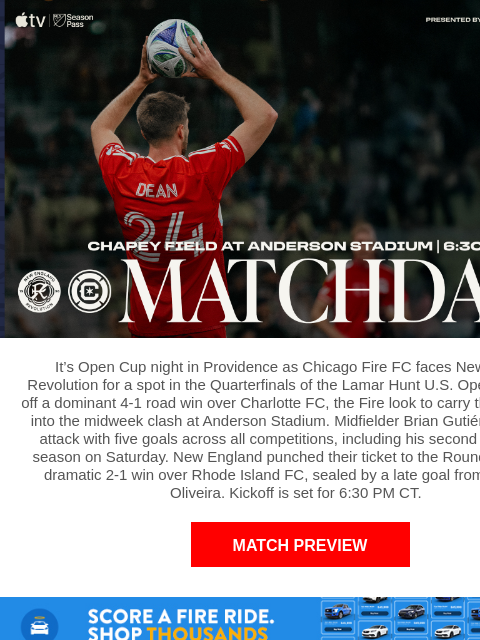 Fresh off a 4-1 win in Charlotte, the Fire takes on the Revolution for a spot in the US Open Cup Quarterfinals! Chi Vs New England Open Cup It's Open Cup night in Providence as Chicago Fire FC